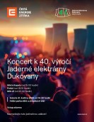Veřejnost s energetiky oslaví 40. výročí zahájení provozu Jaderné elektrárny Dukovany velkolepým koncertem